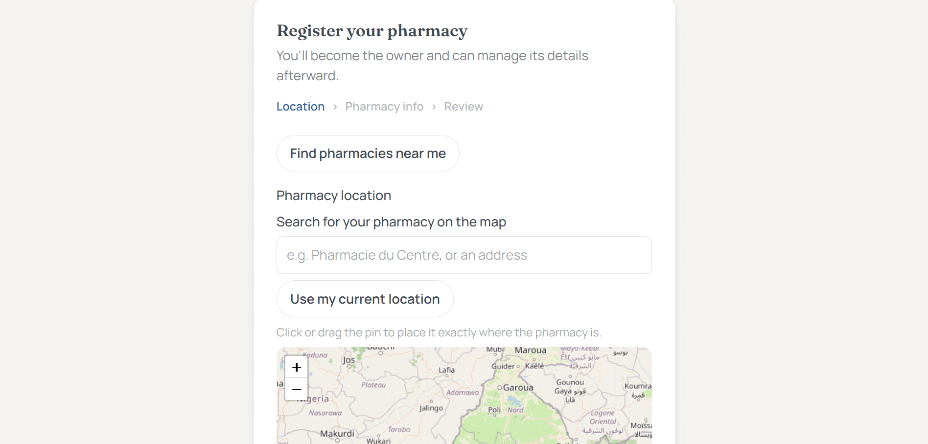 Pharmacy registration, step 1: find the pharmacy on a map of Cameroon or use the current location